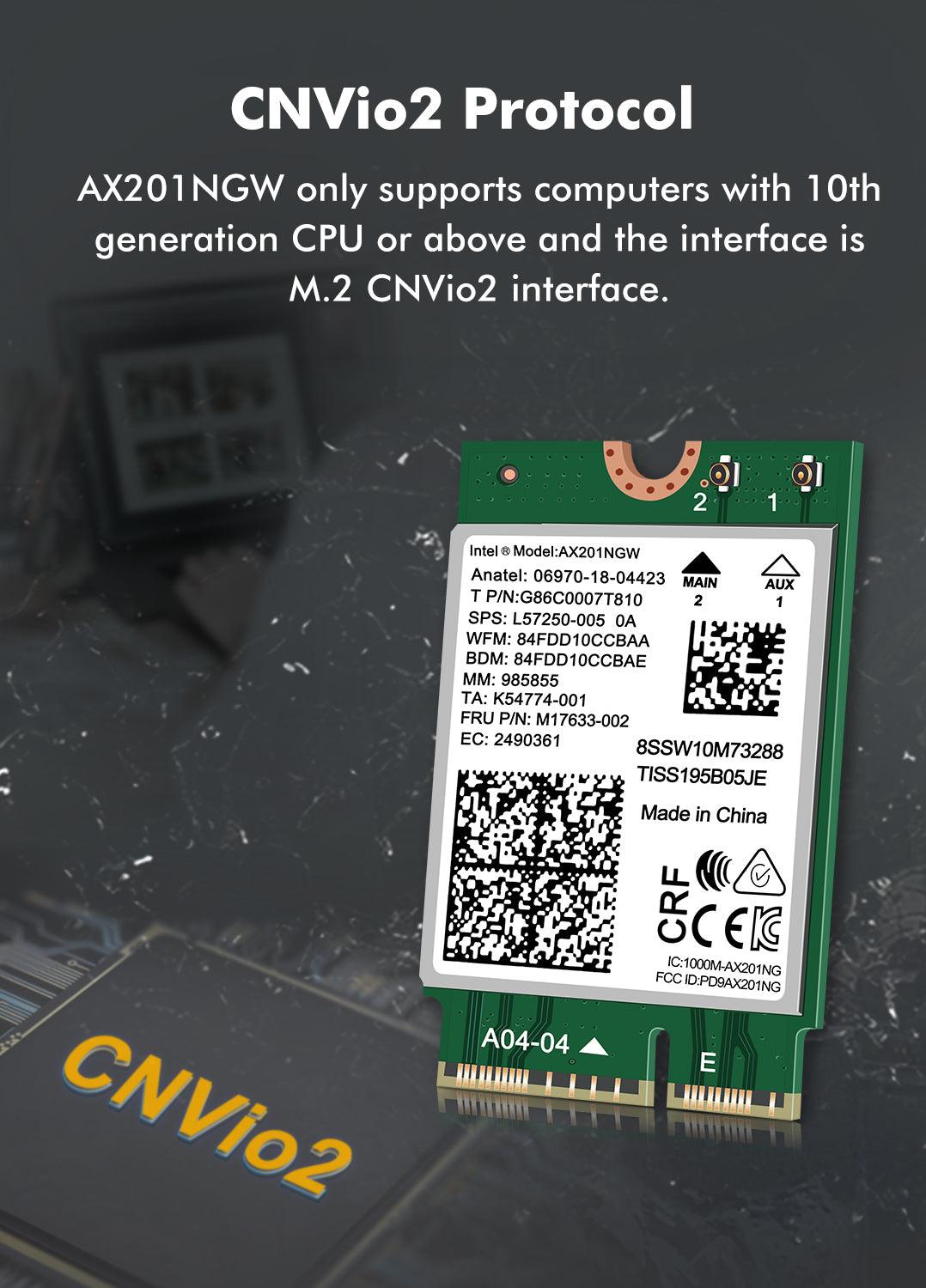 WiFi 6 Wireless Card Intel AX201 NGW M.2: CNVio2, Bluetooth 5.2, 2400Mbps Network Adapter for Laptop Support Windows 10/11 (64bit) Only Available with Gen Intel 10+ CPU