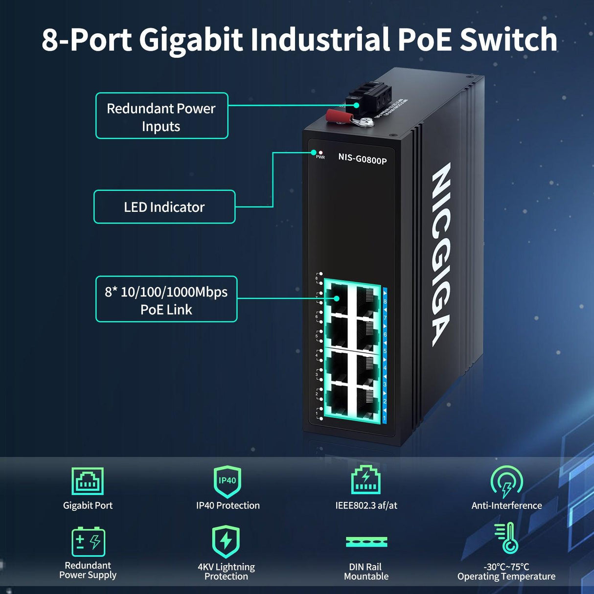 NICGIGA 8 Port Industrial Gigabit PoE Switch DIN-Rail, with 8 x IEEE802.3af/at 30W PoE Ports @245W Port Industrial PoE Network Ethernet Switch. IP40 Metal Enclosure(-30° to 75°) - NICGIGA